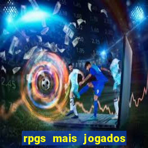 rpgs mais jogados do mundo